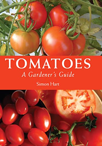 Tomatoes: A Gardener's Guide von Crowood Press (UK)